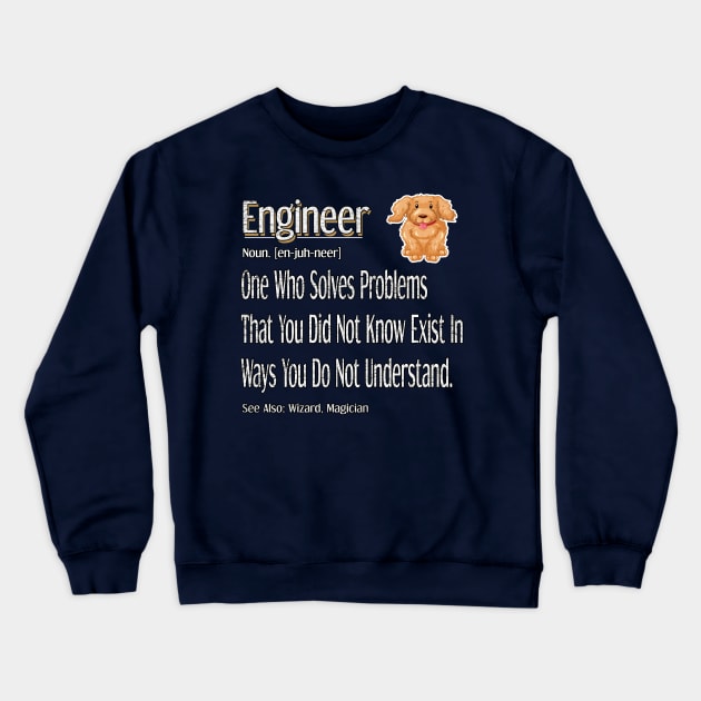 Funny Engineer Definition Awesome engineering Gift For Dog Lovers Crewneck Sweatshirt by Inspireshirt